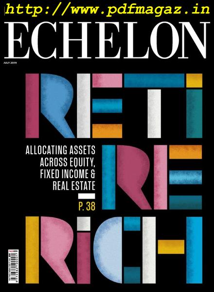 Echelon – July 2019