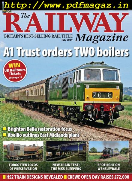 The Railway Magazine – July 2019