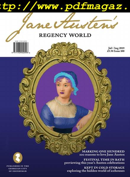 Jane Austen’s Regency World – July 2019