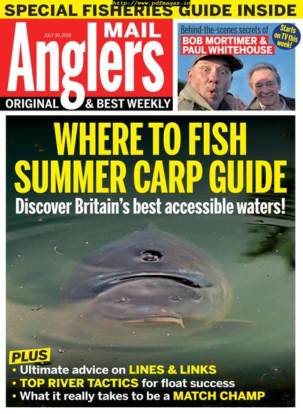 Angler’s Mail – 30 July 2019