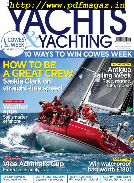 Yachts & Yachting – August 2019