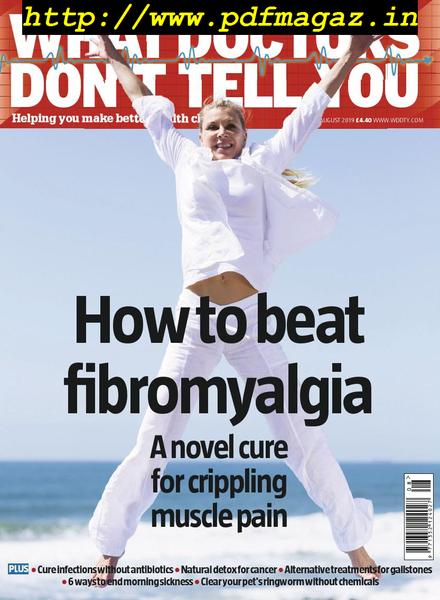 What Doctors Don’t Tell You – August 2019