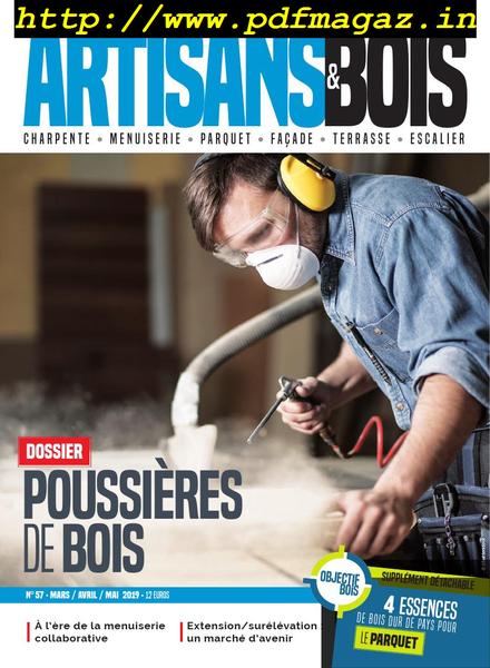Artisans-Bois & Architecture – juin-juillet 2019