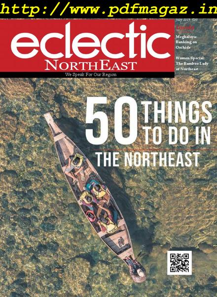 Eclectic Northeast – July 2019