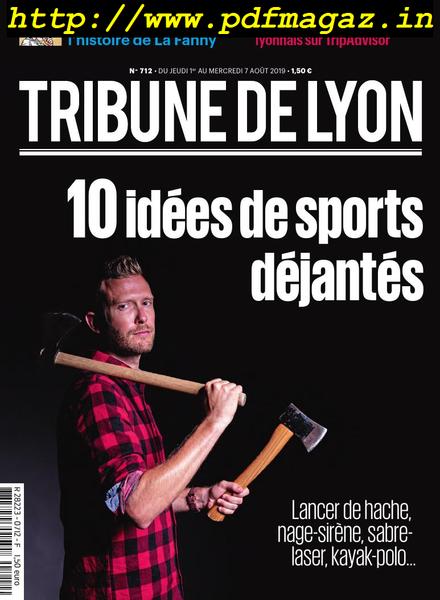 Tribune de Lyon – 01 aout 2019
