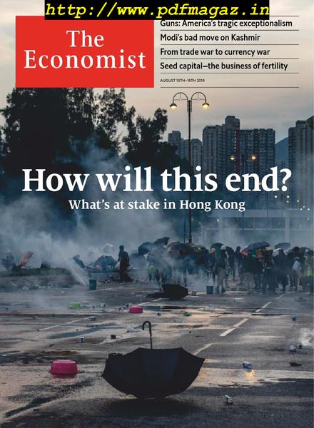 The Economist Continental Europe Edition – August 10, 2019