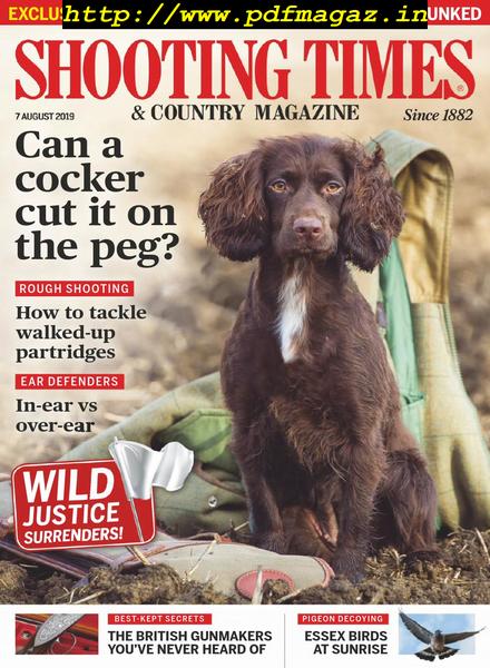 Shooting Times & Country – 07 August 2019