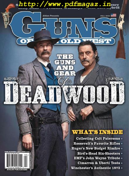 Guns of the Old West – August 2019