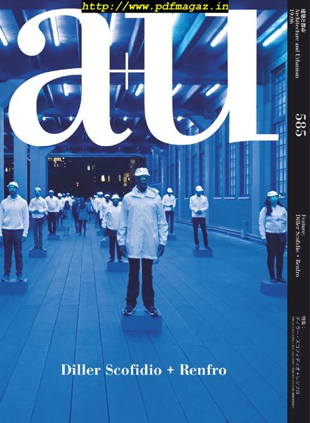 a+u Architecture and Urbanism a+u – 2019-09-01