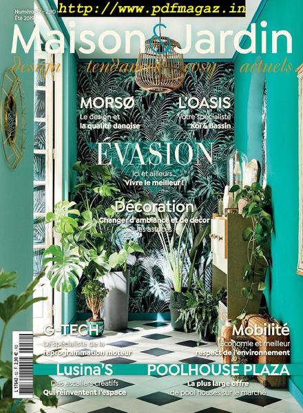 Maison&Jardin Actuels – ete 2019