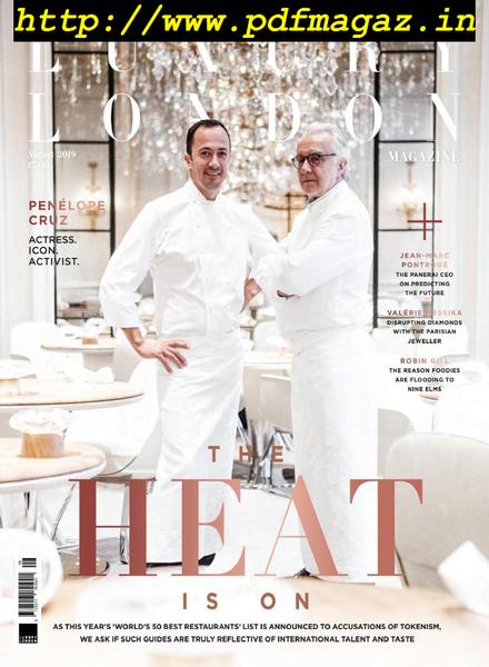 Luxury London – August 2019