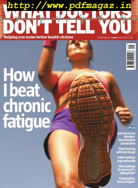 What Doctors Don’t Tell You – September 2019