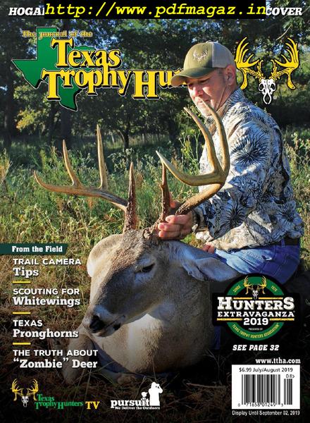 The Journal of the Texas Trophy Hunters – July-August 2019