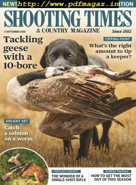 Shooting Times & Country – 04 September 2019