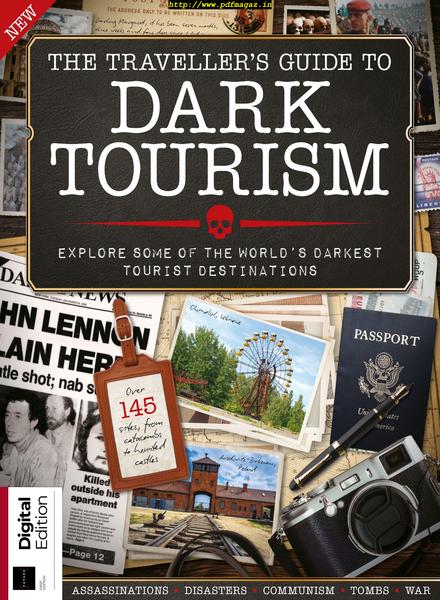 The Traveller’s Guide to Dark Tourism – 2019-09-04