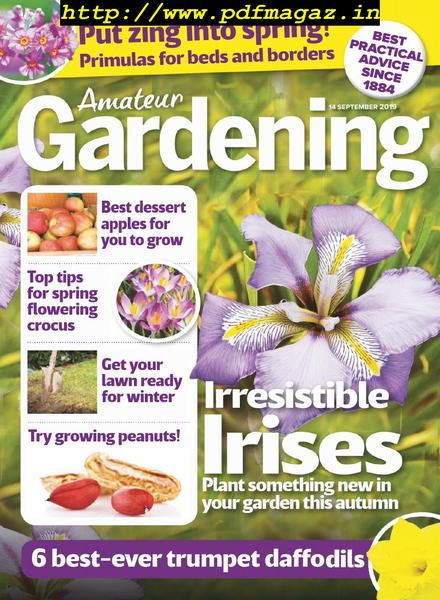 Amateur Gardening – 14 September 2019