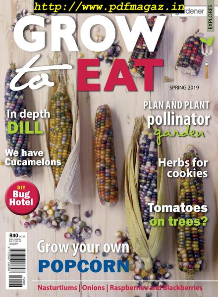 Grow to Eat – August 2019