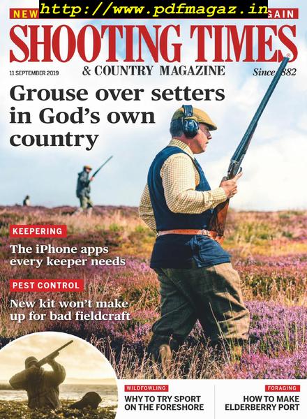 Shooting Times & Country – 11 September 2019