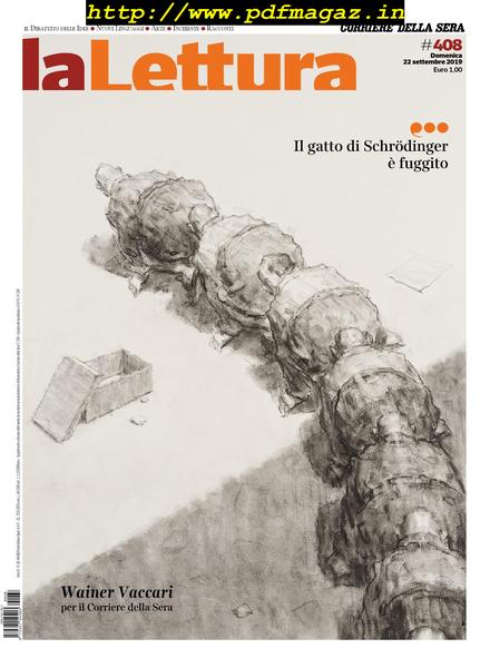 Corriere della Sera La Lettura – 22 settembre 2019