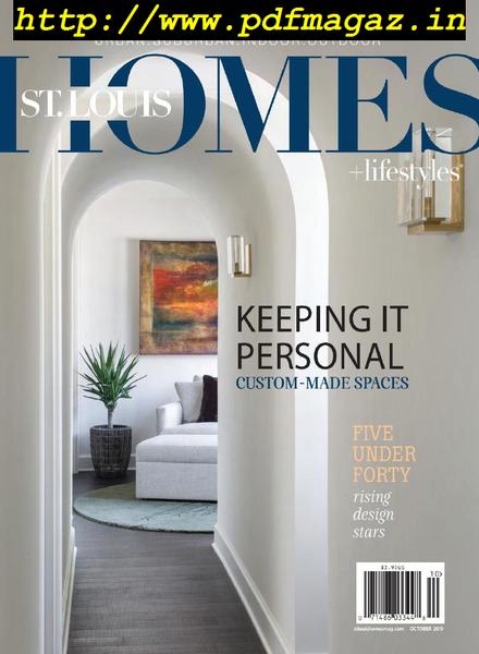 St Louis Homes & Lifestyles – October 2019