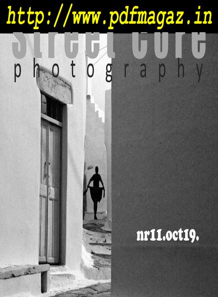 Street Core Photography – October 2019