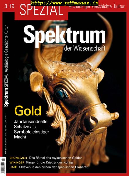 Spektrum der Wissenschaft Spezial – Archaologie Geschichte Kultur – Nr.3 2019