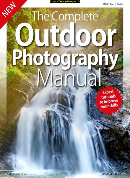 The Complete Outdoor Photography Manual – September 2019