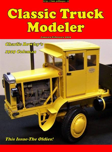 Classic Truck Modeler – January-February 2019
