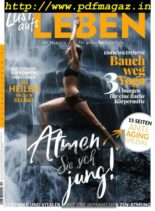 Lust aufs Leben – Oktober 2019