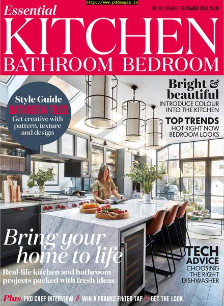 Essential Kitchen Bathroom Bedroom – September 2019