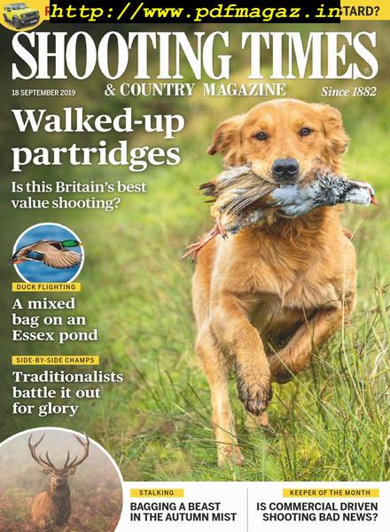 Shooting Times & Country – 18 September 2019