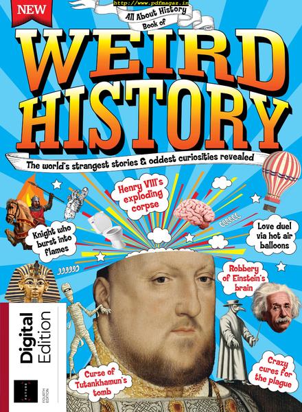 All About History – Book of Weird History – October 2019