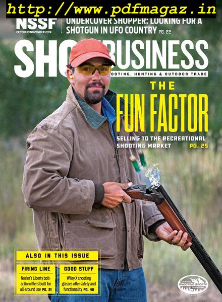 Shot Business – October-November 2019