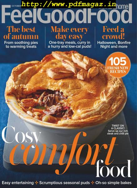 Woman & Home Feel Good Food – October 2019