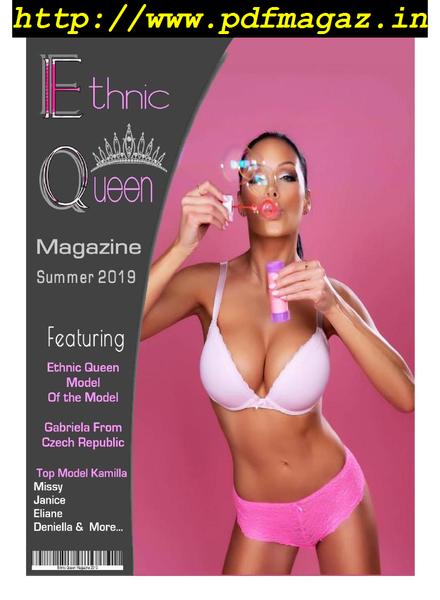 Ethnic Queen Magazine – Summer 2019