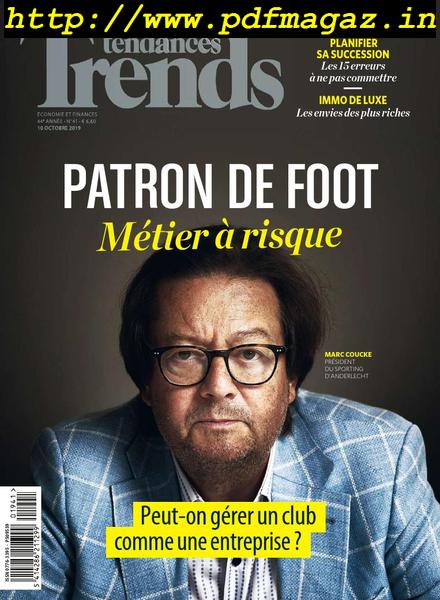 Trends Tendances – 10 Octobre 2019