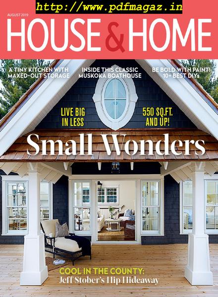 House & Home – August 2019