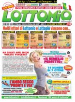 Lottomio del Lunedi – 28 Ottobre 2019