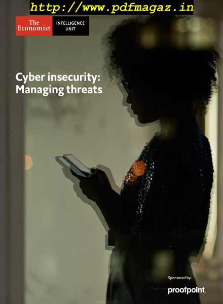 The Economist (Intelligence Unit) – Cyber insecurity Managing threats from within (2019)