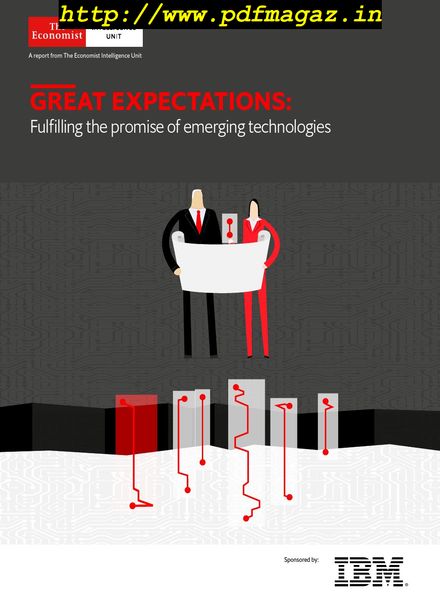 The Economist (Intelligence Unit) – Great Expectations Fulfilling the promise of emerging technologies (2019)