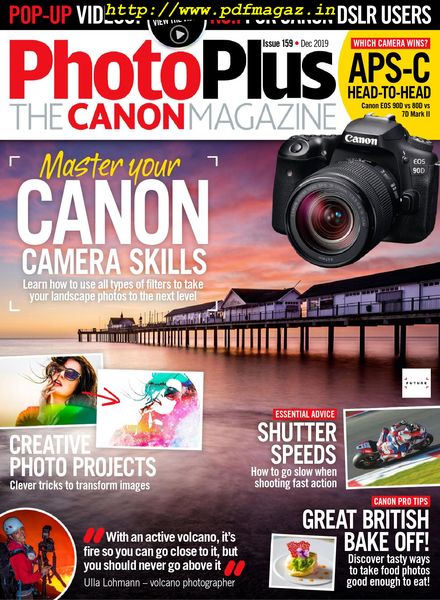 PhotoPlus The Canon Magazine – December 2019