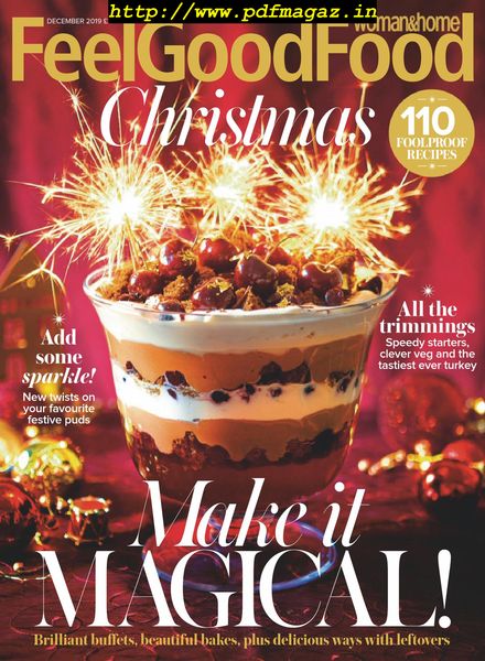 Woman & Home Feel Good Food – December 2019