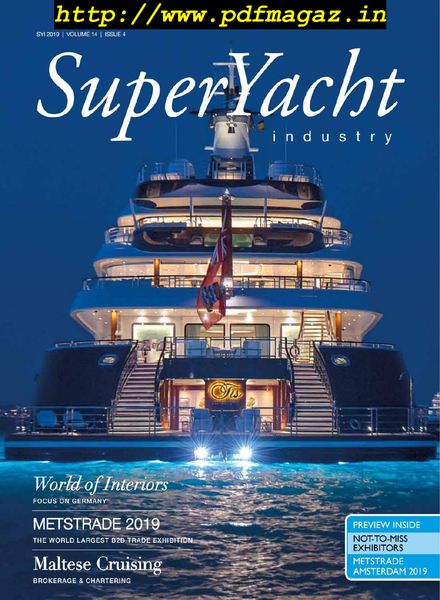 SuperYacht Industry – Vol.14 Issue 4, 2019