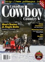 Canadian Cowboy Country – December 2019 – January 2020