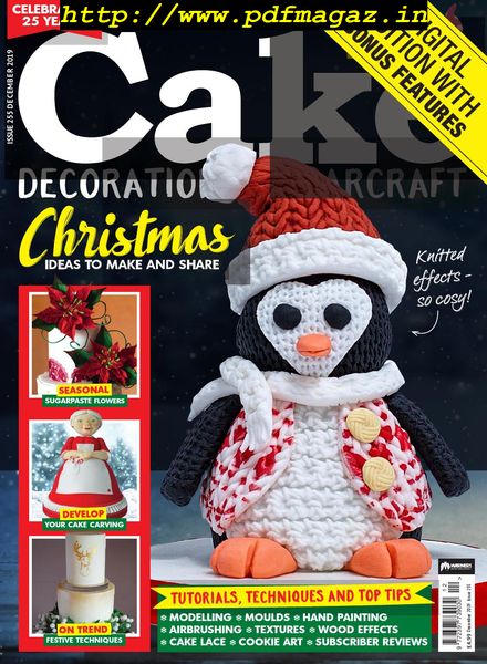 Cake Decoration & Sugarcraft – Issue 255 – December 2019