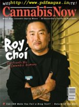 Cannabis Now – Issue 38, August-September 2019