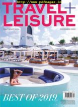 Travel+Leisure Southeast Asia – December 2019