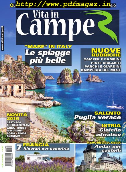 Vita In Camper – Luglio-Agosto 2014