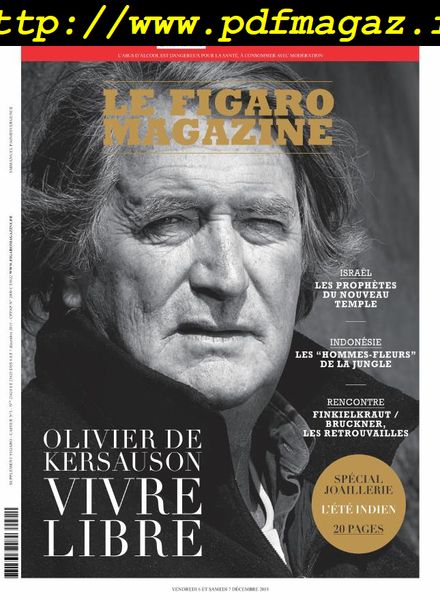 Le Figaro Magazine – 6 Decembre 2019