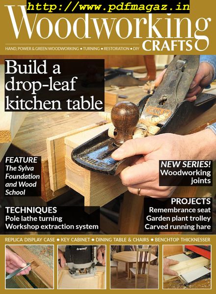 Woodworking Crafts – Issue 52, May 2019